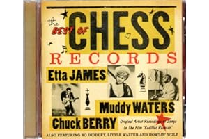 Best Of Chess: Original Versions Of Songs in Cadillac Records