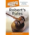 The Complete Idiot's Guide to Robert's Rules, 2nd Edition