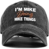 Dhecvbd I'm Mike Doing Mike Things,Funny Baseball Caps,Truck Driver Hat,Funny Hats,Adjustable Cotton Baseball Caps for Men and Women,for Outdoorsmen,Travelers,Outdoor Performers Dark Grey
