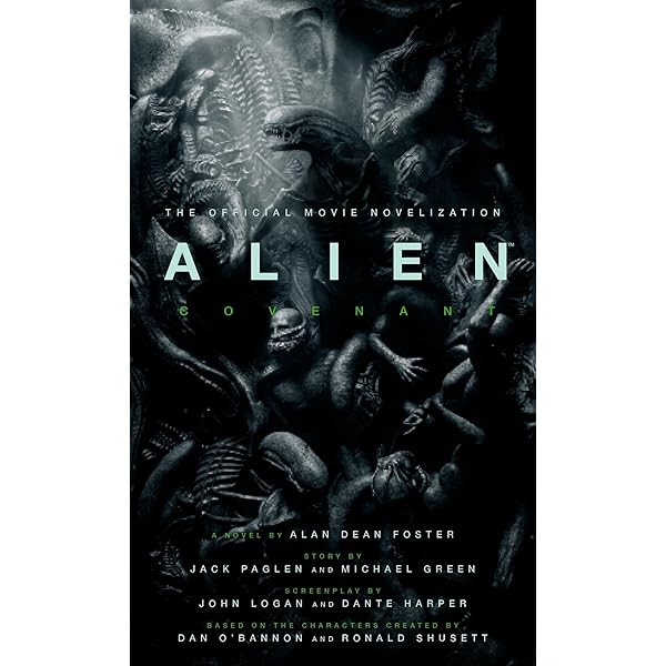 Alien: The Movie Novel・エイリアン・ムービーノベル Aliens: The Official Movie Novelization: Foster, Alan Dean