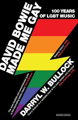 Download David Bowie Made Me Gay: 100 Years of LGBT Music (English Edition) PDF