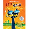 Pete el gato and his magic sunglasses (Pete El Gato/ Pete the Cat) (Spanish Edition)