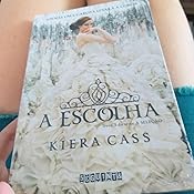 A escolha: Cass, Kiera, Clemente, Cristian: Amazon.com.br: Livros