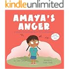 Amaya's Anger: A Mindful Understanding of Strong Emotions (Growing Heart & Minds)