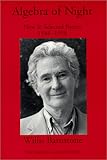 Algebra of Night : New and Selected Poems, 1948-1998, Barnstone, Willis, 1878818600
