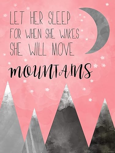 Amazon Com Let Her Sleep For When She Wakes She Will Move Mountains