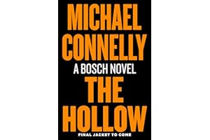 The Hollow: A Harry Bosch Novel