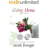 Going Home: A captivating story of love from the author of The Nam Legacy (Return to Nam Book 3)