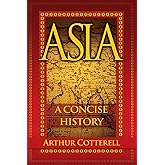 Asia: A Concise History