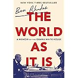 The World as It Is: A Memoir of the Obama White House