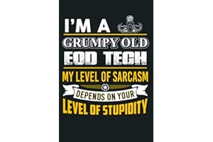 EOD Tech I M A Grumpy Old EOD Tech: Notebook Planner - 6x9 inch Daily Planner Journal, To Do List Notebook, Daily Organizer, 