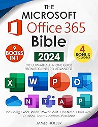The Microsoft Office 365 Bible: The Most Updated