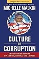 Culture of Corruption: Obama and His Team of Tax Cheats, Crooks, and Cronies
