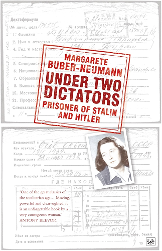 Download Under Two Dictators: Prisoner of Stalin and Hitler: With an introduction by Nikolaus Wachsmann (English Edition) PDF