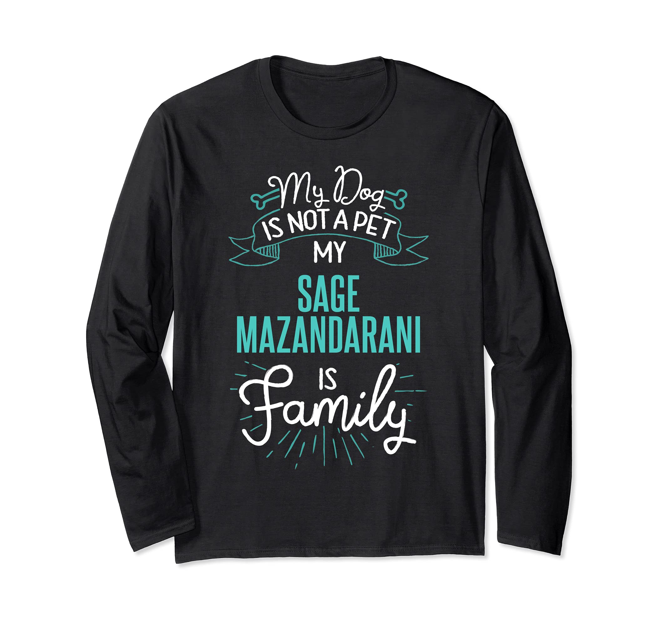 Cute Sage Mazandarani Design Family Dog Giftn Long Sleeve T-Shirt