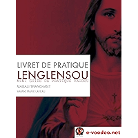 LIVRET DE PRATIQUE VAUDOU LENGLENSOU BASEN SAN: MINI GUIDE DE PRATIQUE VAUDOU (Mambo Marie Laveau t. 17) (French Edition… book cover