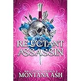 Reluctant Assassin (Reluctant Royals)