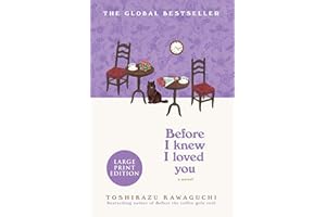 Before I Knew I Loved You (Large Print Edition)