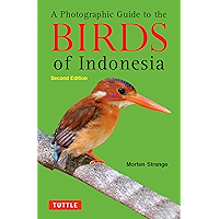 A Photographic Guide to the Birds of Indonesia: Second Edition book cover A Photographic Guide to the Birds of Indonesia: Second Edition book cover