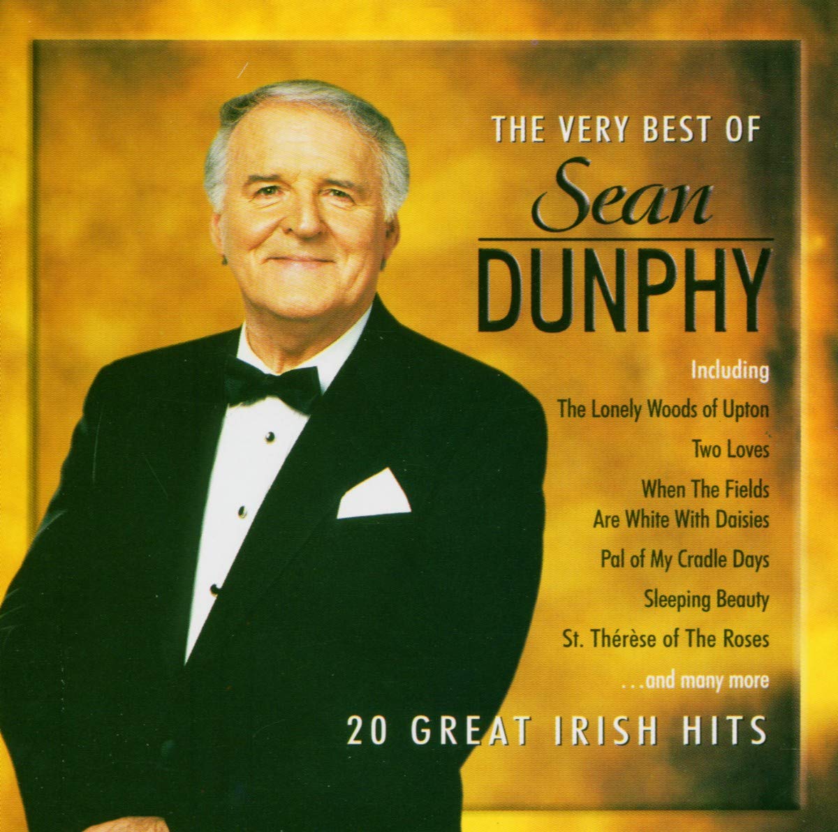 The Very Best Of Sean Dunphy