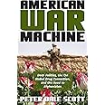 American War Machine: Deep Politics, the CIA Global Drug Connection, and the Road to Afghanistan (War and Peace Library)