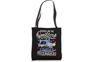 QUILTING TSHIRT GIFTS FOR QUILTERS GIFT FOR SEWERS Quilting Tshirt Blessed Are Piecemakers Gifts For Quilters Tote Bag