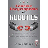Concise Encyclopedia of Robotics
