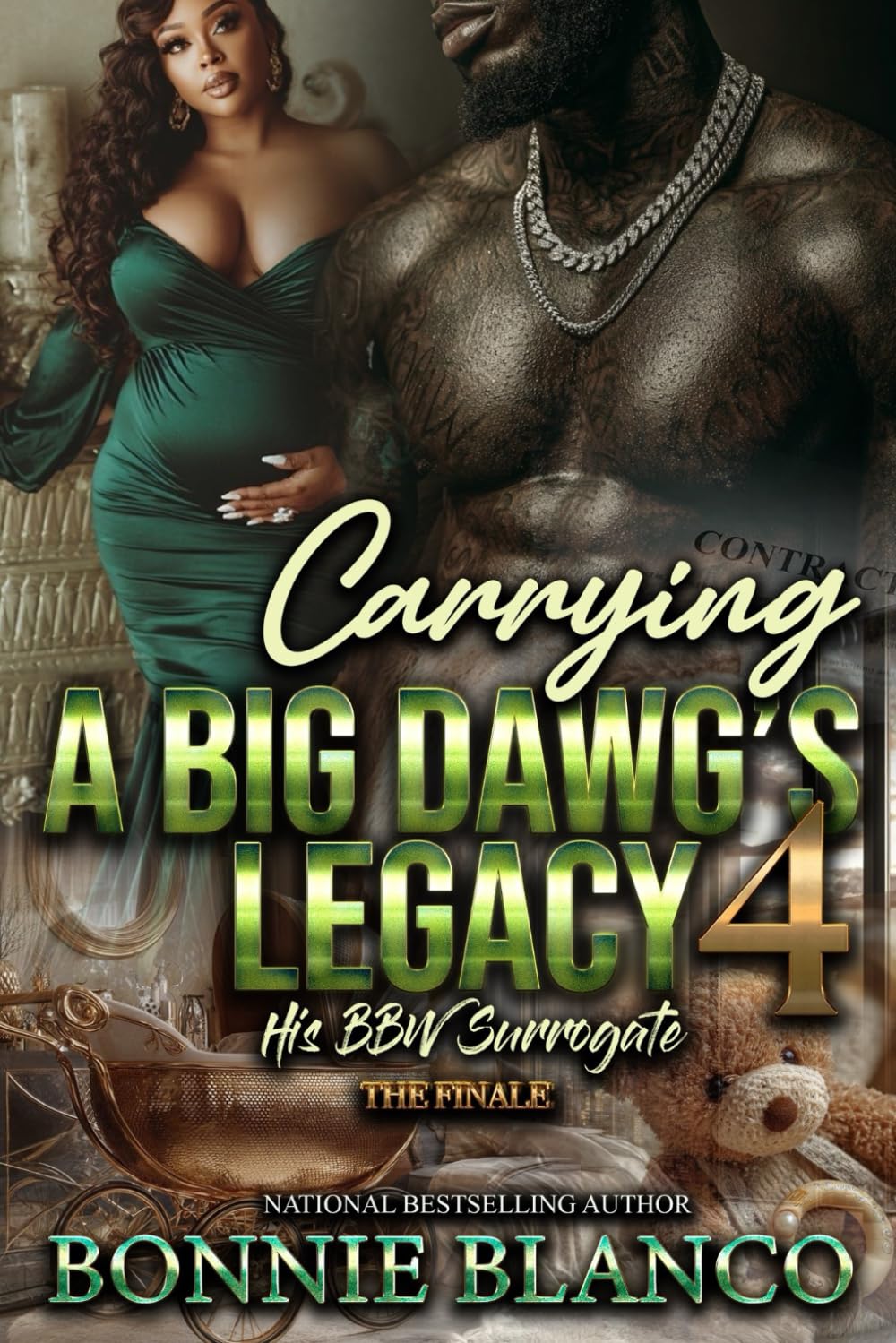 Carrying A Big Dawg’s Legacy 4: His BBW Surrogate