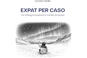 Expat per caso (Italian Edition)