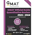 GMAT Official Guide Quantitative Review 2023-2024, Focus Edition: Includes Book + Online Question Bank + Digital Flashcards + Mobile App