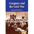 Congress and the Cold War