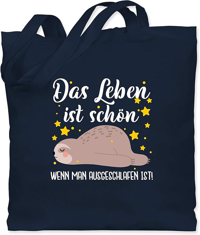 Shirtracer Spruche Statement Mit Spruch Das Leben Ist Schon Wenn Man Ausgeschlafen Ist Weiss Unisize Navy Blau Schone Jutebeutel Wm101 Stoffbeutel Aus Baumwolle Jutebeutel Lange Henkel Shirtracer Amazon De Bekleidung