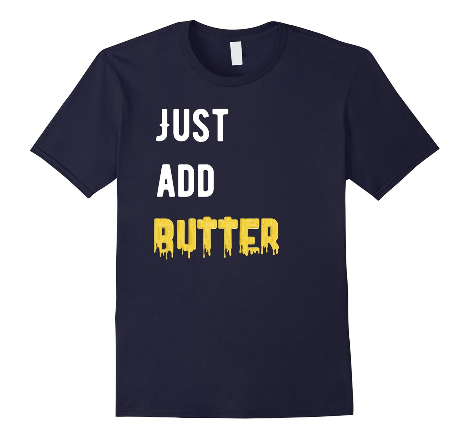 Just Add Butter Tshirt-Rose