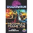 Shadowrun: The Complete Frame Job