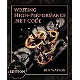 Writing High-Performance .NET Code