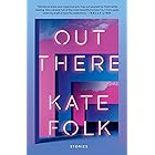 Out There: Stories