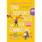 Iona Iverson's Rules for Commuting: A Novel