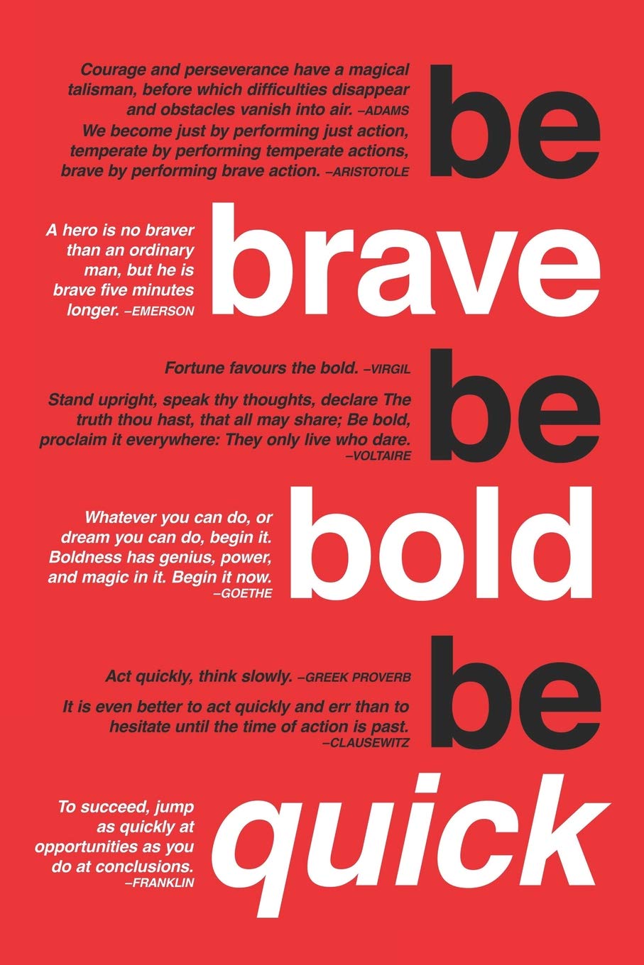 Quotes About Being Bold Be Brave. Be Bold. Be Quick.: Classic Motivational Quotes Red College Ruled  Notebook: 3 (Bold. Brave. Quick.): Amazon.co.uk: Paper Lake Press:  9781098621223: Books