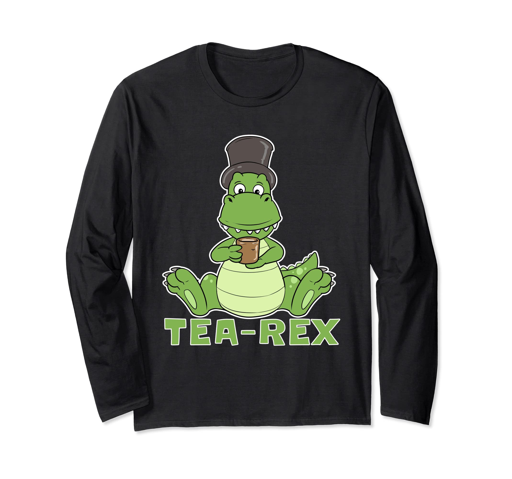 Funny Dino Tea Rex Dinosaur Tyrannosaurus T Rex Saurian Long Sleeve T-Shirt