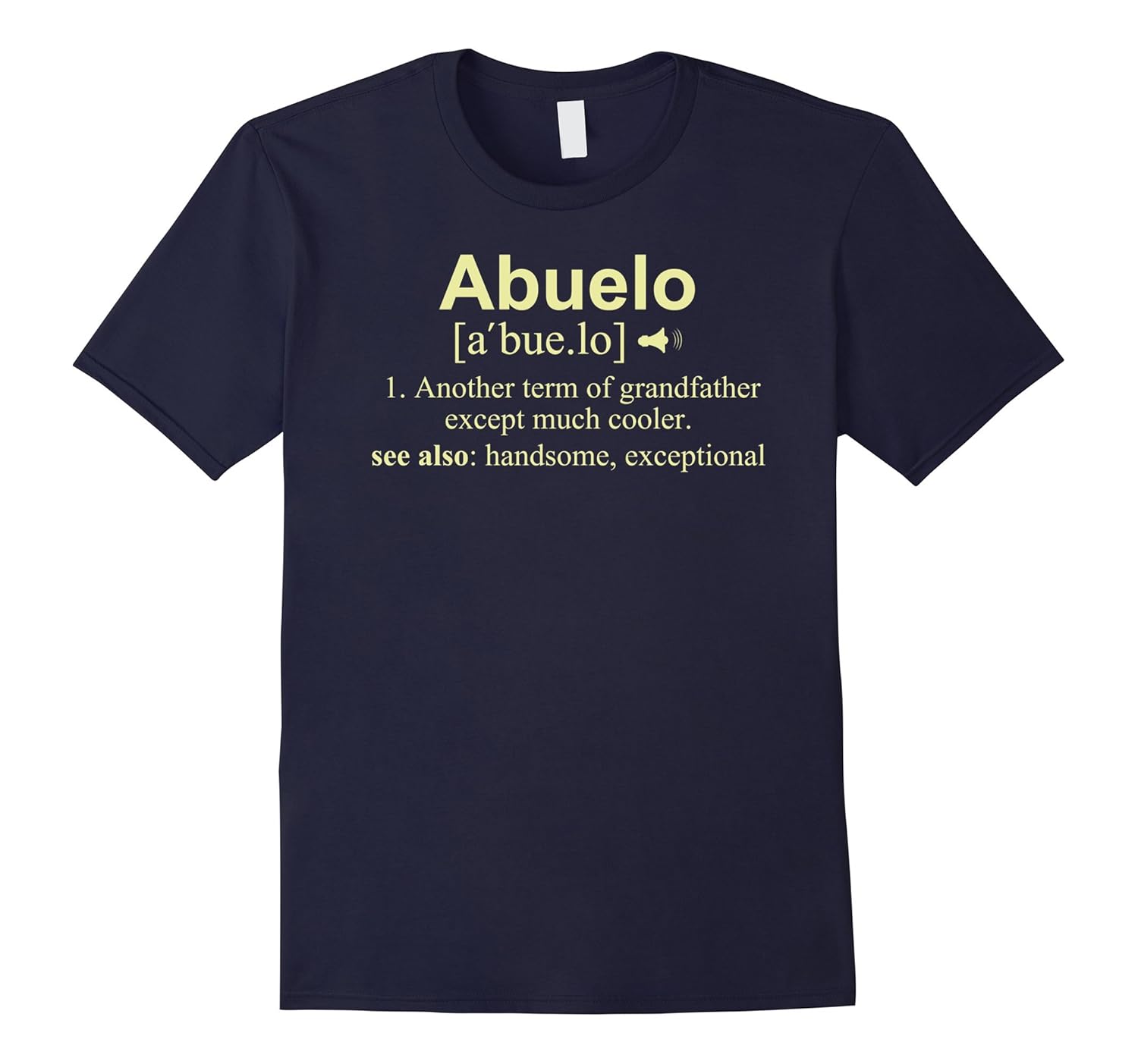 Abuelo Definition Funny Gift For Spanish Grandfather T Shirt-Rose