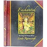 Enchanted: The Faerie and Fantasy Art of Linda Ravenscroft