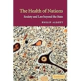 The Health of Nations: Society and Law beyond the State