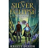 The Silver Eclipse: Akkron