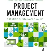 Project Management: Creating Sustainable Value