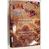 The Birth of Purgatory