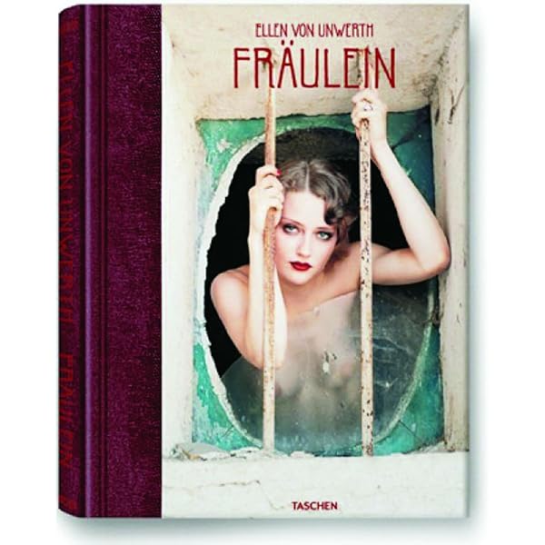 Amazon.com: Ellen von Unwerth. Fräulein: 9783836555562: Von