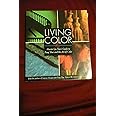 Living Color: Master Lin Yuns Guide to Feng Shui and the Art of Color