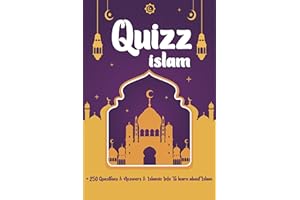 Quizz Islam : More than 250 Questions & Answers & Islamic infos To learn Islam ( Pillars, Prophets, Pilgrimage, Fasting, Kora