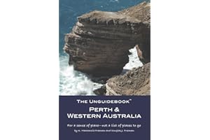 The Unguidebook™ Perth & Western Australia
