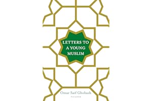Letters to a Young Muslim